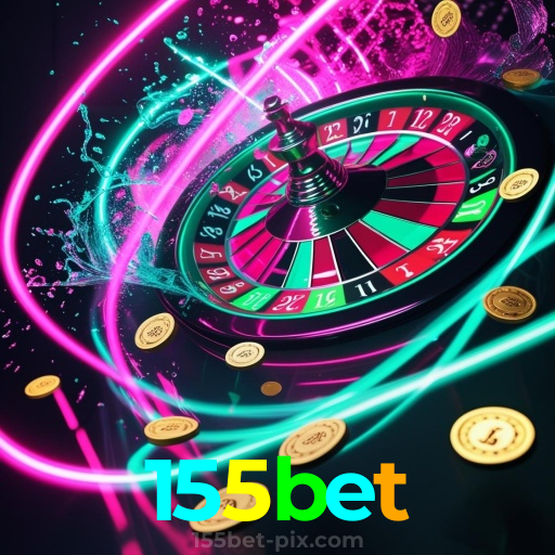 Cassino e apostas | 155bet: plataforma segura e premiada